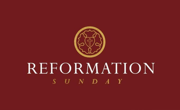 Reformation Sunday