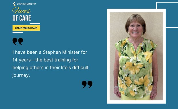 Linda Menchaca - Faces of Care - Stephen Ministry