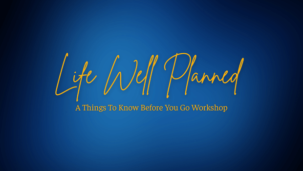 Life Well Planned